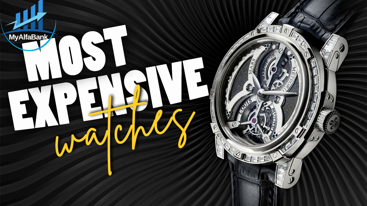 The Most Expensive Watches in the World That You'll Only See in Dreams